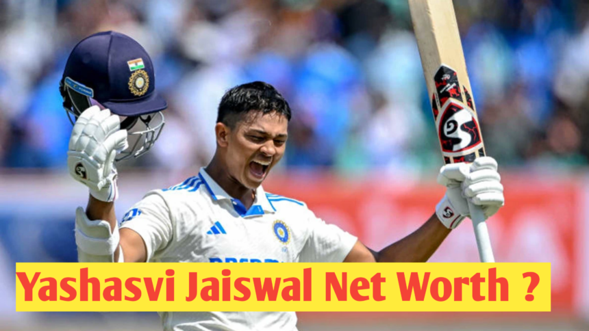 Yashasvi Jaiswal Net Worth