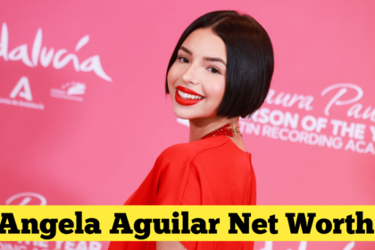 Angela Aguilar Net Worth​ : A Comprehensive Analysis of Her Wealth and Success