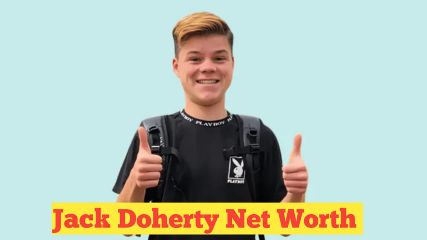 Jack Doherty Net Worth : A Look Into the Life and Earnings of the Young YouTube Star