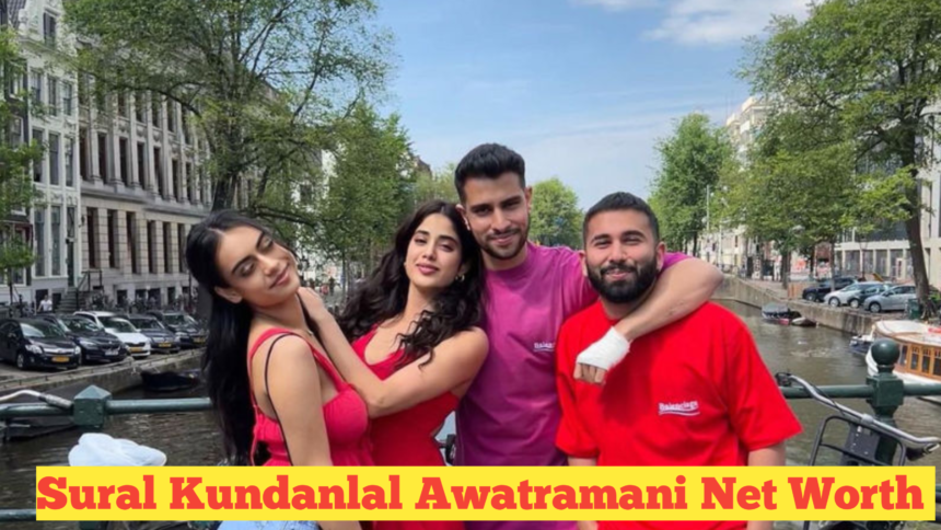 Suraj Kundanlal Awatramani Net Worth : The Entrepreneur’s Journey and His Impressive Net Worth in 2024