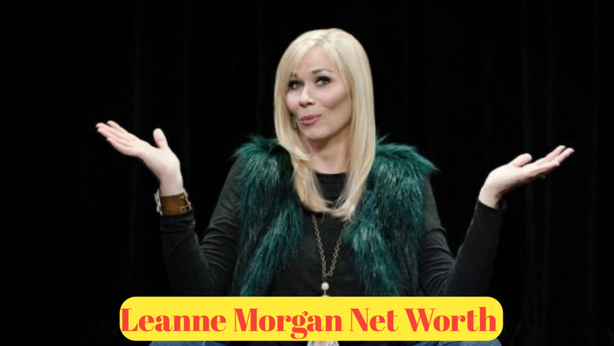 Leanne Morgan Net Worth : A Comprehensive Breakdown of Her Wealth in 2025