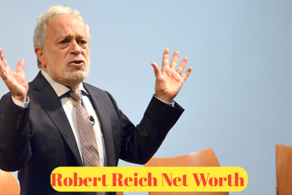 Robert Reich Net Worth : Understanding the Wealth of the Political Economist