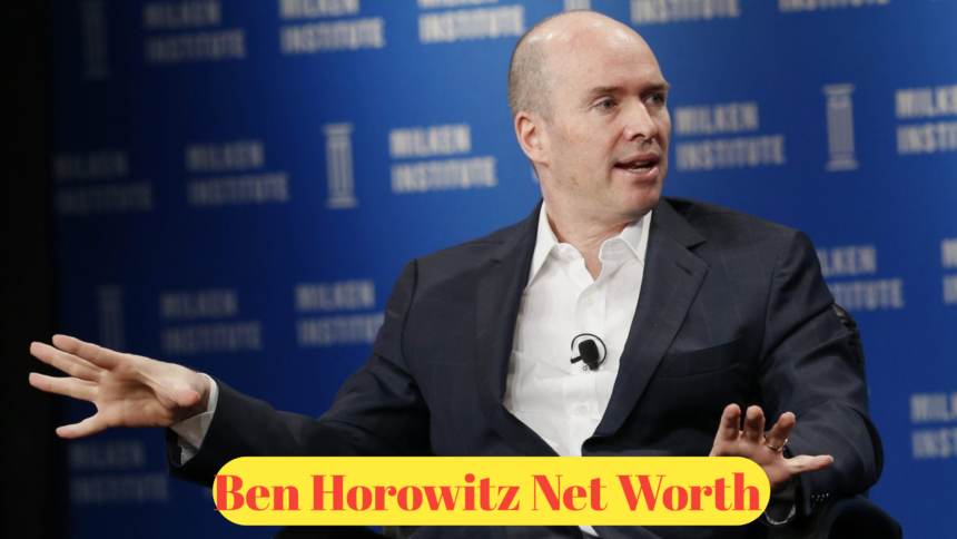 Ben Horowitz Net Worth : A Glimpse into the Life of a Multi-Talented Entrepreneur